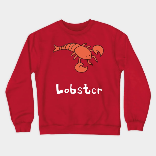 Lobster Crewneck Sweatshirt by ptdoodles